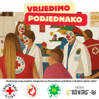 Crveni križ Ilijaš i Udruženje „Budi mi drug“ realizuju projekat „Vrijedimo podjednako“